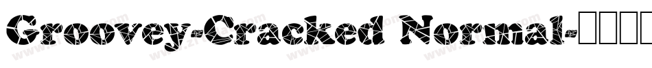 Groovey-Cracked Normal字体转换